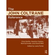 The John Coltrane Reference, Paperback