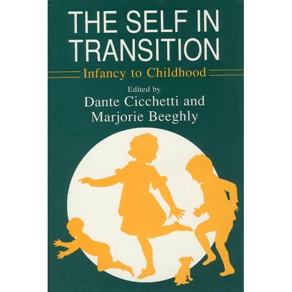 The John D. and Catherine T. MacArthur Foundation Series on Mental Health and Development: The Self in Transition : Infancy to Childhood (Hardcover)