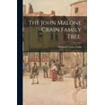 thumbnail image 1 of The John Malone Crain Family Tree., (Paperback), 1 of 1