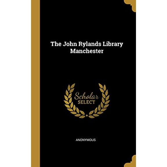 The John Rylands Library Manchester (Hardcover)
