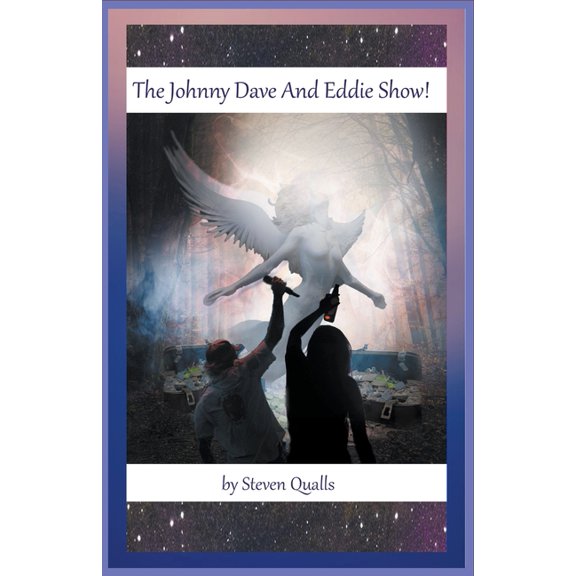 The Johnny Dave And Eddie Show!, (Paperback)