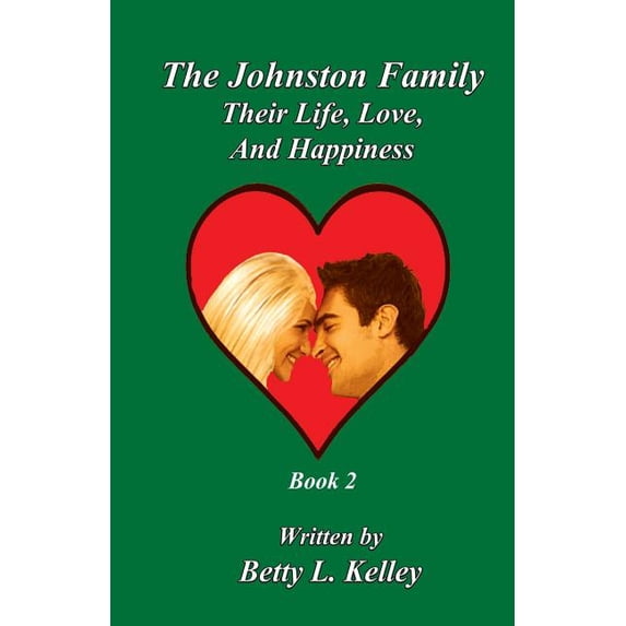 The Johnston Family, Their Life, Love, and Happiness