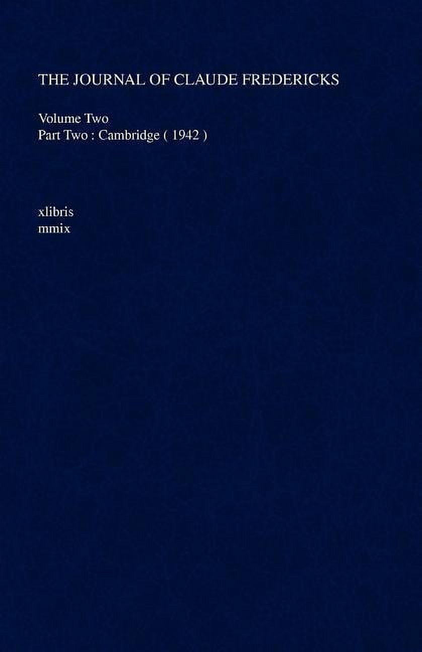 The Journal of Claude Fredericks, (Paperback)
