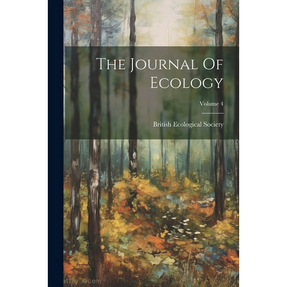 The Journal Of Ecology; Volume 4 (Paperback)
