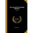 thumbnail image 1 of The Journal Of Sociologic Medicine; Volume 17 (Paperback), 1 of 1