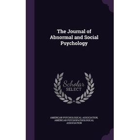 The Journal of Abnormal and Social Psychology (Hardcover)