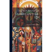 The Journal of American Folk-lor; Volume 6 Hardcover