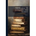 thumbnail image 1 of The Journal of Literature and Science, Volume 1 Paperback, 1 of 1