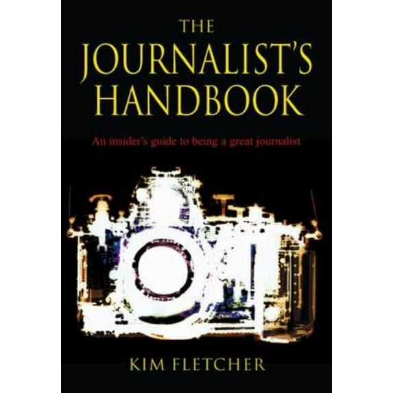 The Journalist's Handbook, (Paperback)