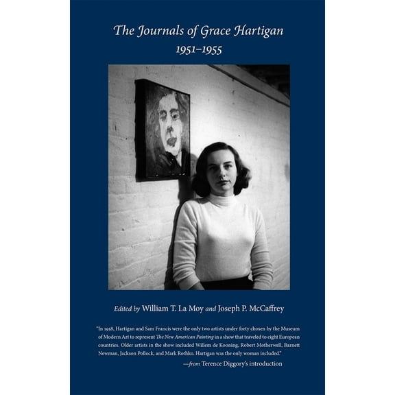 The Journals of Grace Hartigan, 1951-1955, (Paperback)