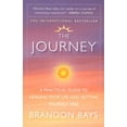 thumbnail image 1 of Pre-Owned The Journey: A Practical Guide to Healing Your Life and Setting Yourself Free (Paperback) 0743443934 9780743443937, 1 of 1