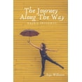 thumbnail image 1 of The Journey Along The Way: Raja's Insights, (Paperback), 1 of 1
