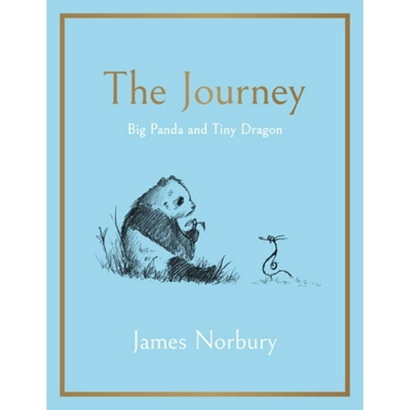 Pre-Owned The Journey: Big Panda and Tiny Dragon (Hardcover) 1647229731 9781647229733