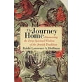 thumbnail image 1 of Pre-Owned The Journey Home: Discovering the Deep Spiritual Wisdom of the Jewish Tradition (Hardcover) 080703620X 9780807036204, 1 of 1