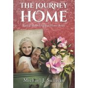 Forgotten Flowers The Journey Home, Book 2, Paperback