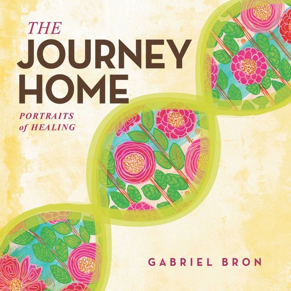 The Journey Home: Portraits of Healing, (Paperback)