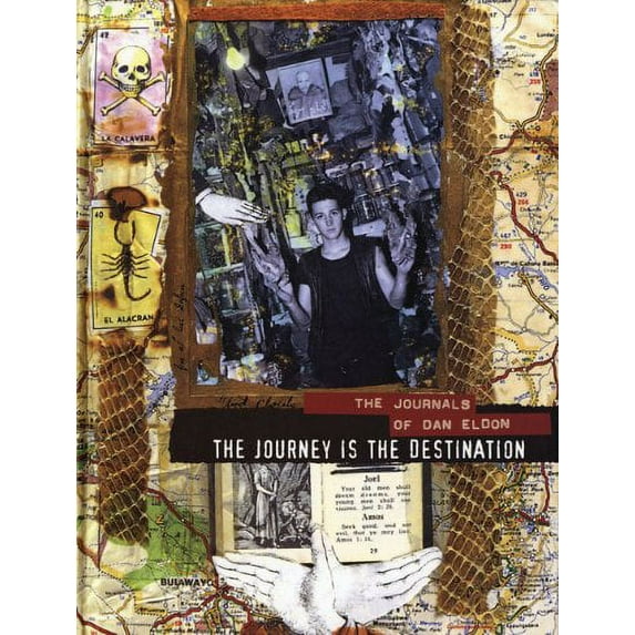 Pre-Owned The Journey Is the Destination: The Journals of Dan Eldon (Paperback) 1452102503 9781452102504