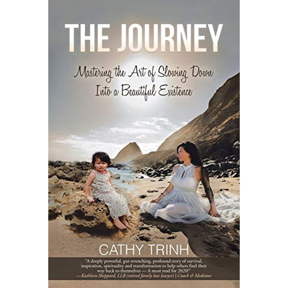 Pre-Owned The Journey: Mastering the Art of Slowing Down into a Beautiful Existence Paperback