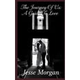 thumbnail image 1 of The Journey Of Us: A Guide To Love, (Paperback), 1 of 1