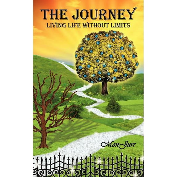 The Journey: Living Life Without Limits, (Paperback)