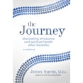 thumbnail image 1 of The Journey: Discovering Emotional and Spiritual Health after Disability, (Paperback), 1 of 1