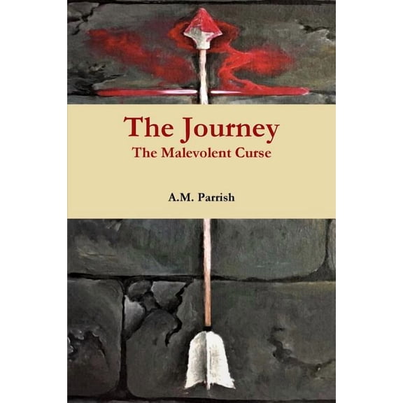 The Journey The Malevolent Curse, (Paperback)