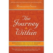 The Journey Within Exploring the Path of Bhakti, Hardcover