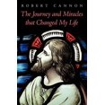 thumbnail image 1 of The Journey and Miracles That Changed My Life, (Paperback), 1 of 1