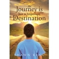 thumbnail image 1 of The Journey is Just as Important as the Destination (Paperback), 1 of 1
