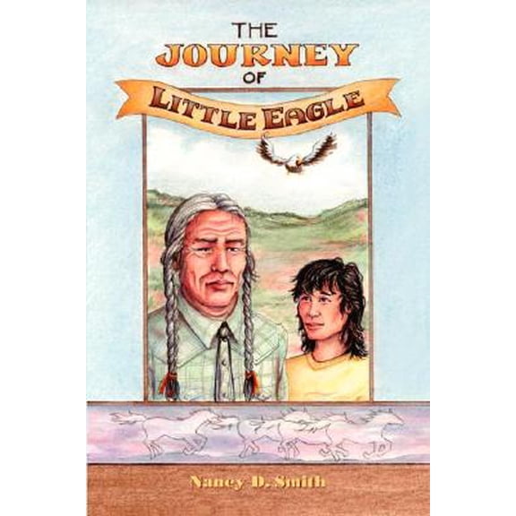 Pre-Owned The Journey of Little Eagle (Paperback)