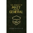 thumbnail image 1 of The Journey of Matt and the General, (Hardcover), 1 of 1