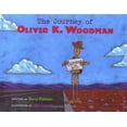thumbnail image 1 of Pre-Owned The Journey of Oliver K. Woodman, 1 of 1