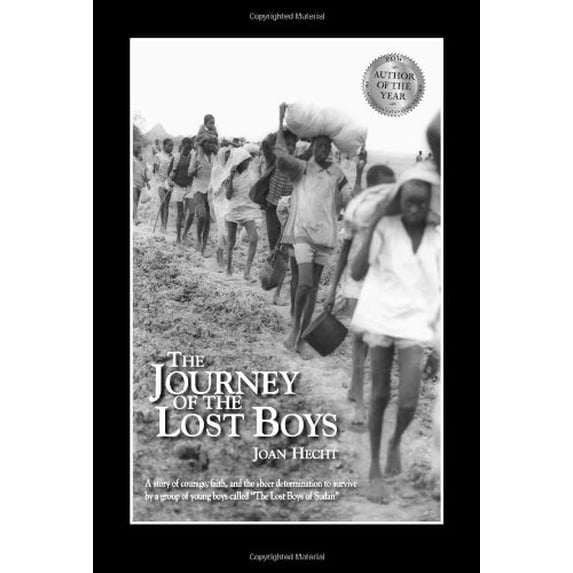 Pre-Owned The Journey of the Lost Boys: A Story of Courage Faith And the Sheer Determination to Survive by a Group of Young Children Called the Lost Boys of Sudan (Paperback) 0976387506 9780976387503