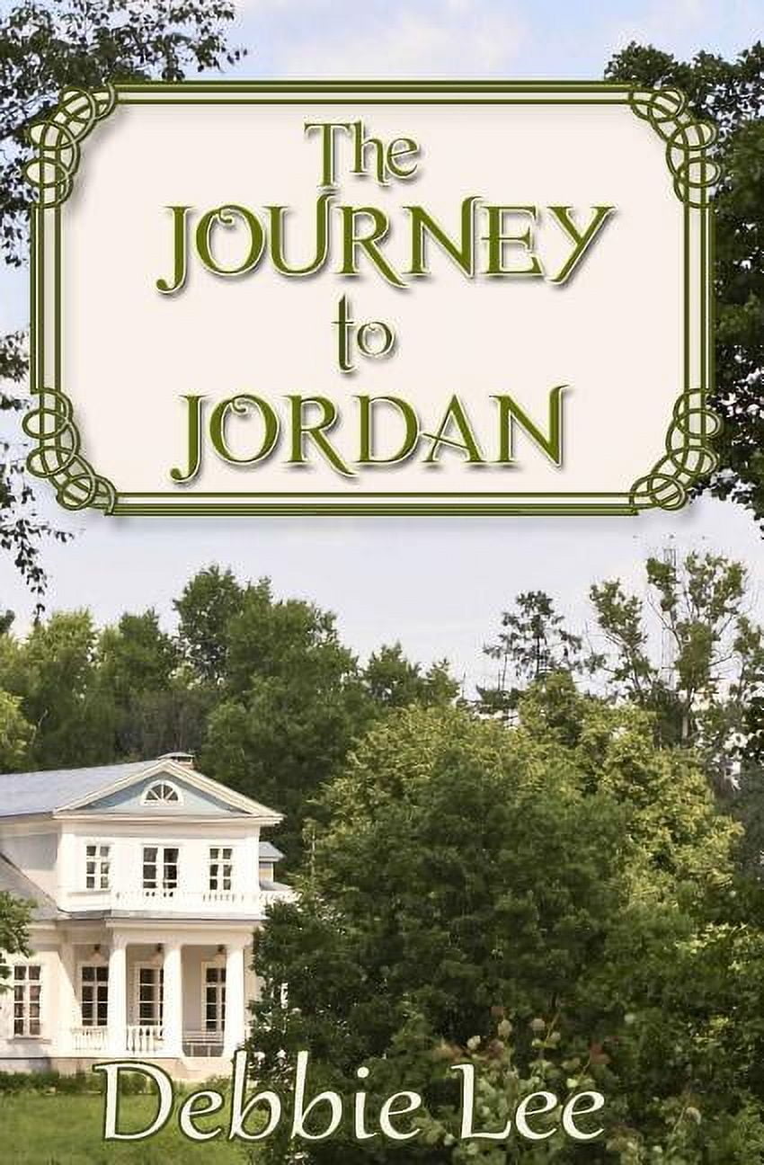 The Journey to Jordan (Paperback)