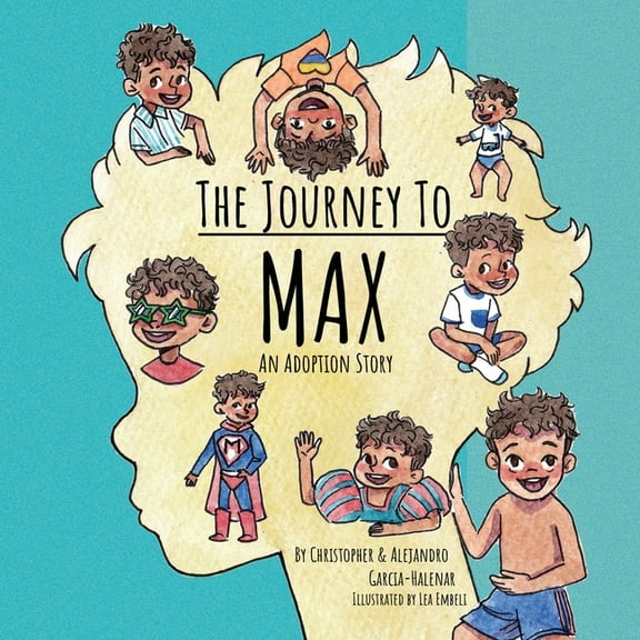 The Journey to Max - An Adoption Story, (Paperback)