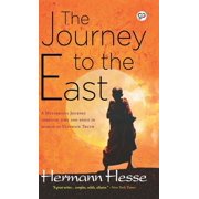 The Journey to the East, Hardcover