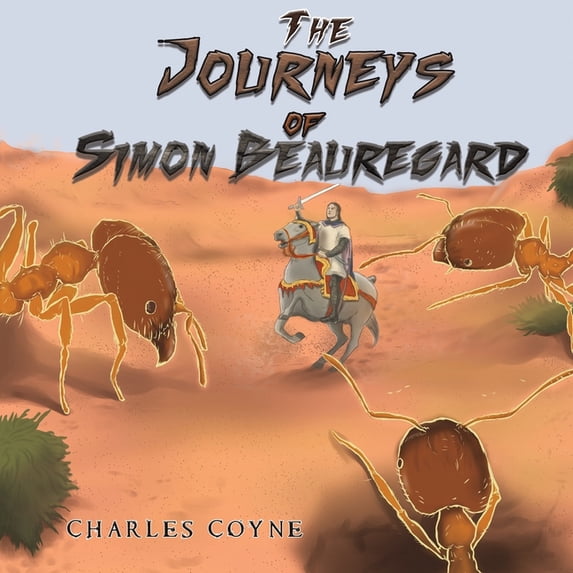 The Journeys of Simon Beauregard, (Paperback)