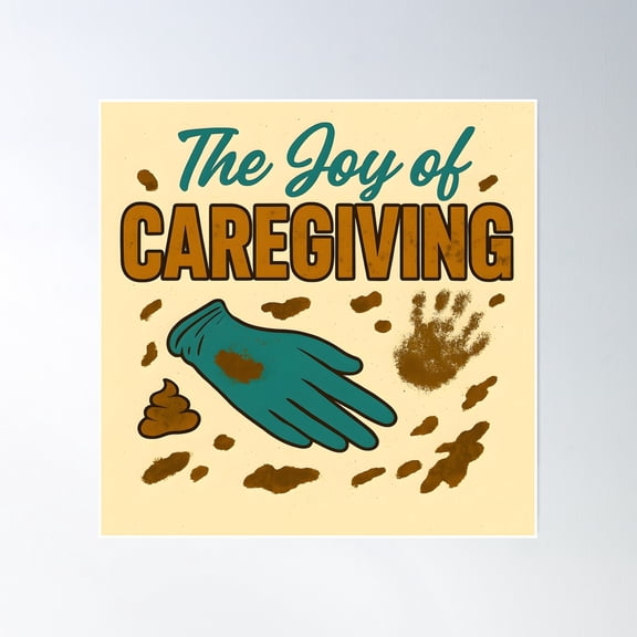 The Joy Of Caregiving: Code Brown Logo Poster Wall Art, Modern Wall Decor, 16x16 UNFRAMED