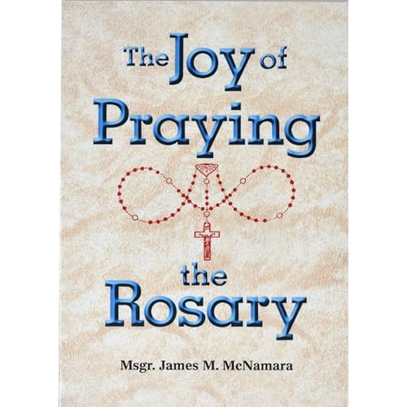 Pre-Owned The Joy of Praying the Rosary (Paperback) 1878718878 9781878718877