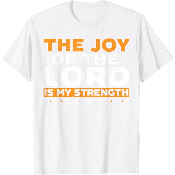 The Joy Of The Lord Is My Strength Christian T-Shirt - White, Small, Unisex-Adults100% pure cotton white short-sleeved T-shirts for men and women