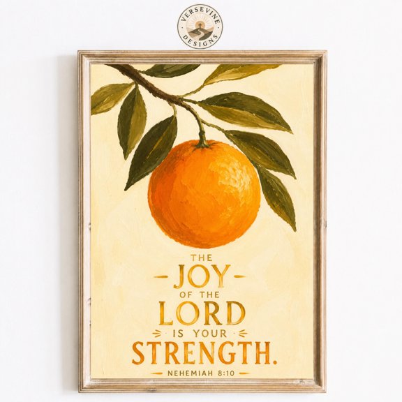 The Joy Of The Lord Is Your Strength Wall Art Nehemiah 810 Christian Orange Print Scripture Decor Faith Artwork