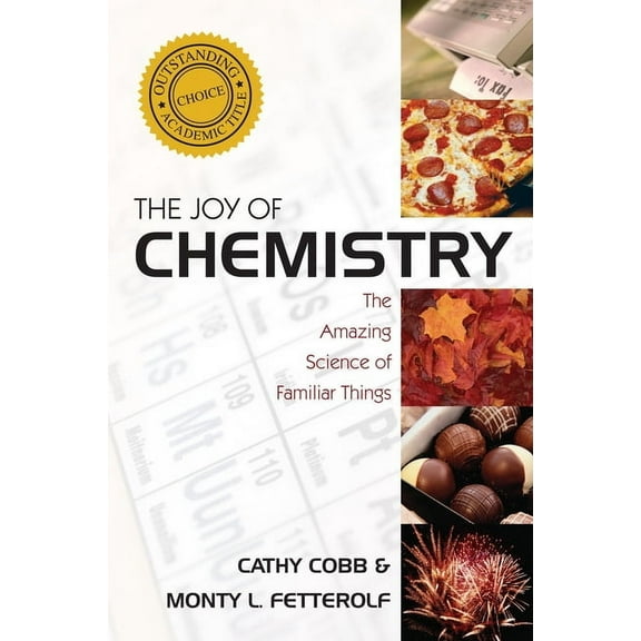 The Joy of Chemistry, (Paperback)