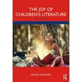 thumbnail image 1 of The Joy of Children's Literature, (Paperback), 1 of 1