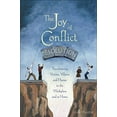 thumbnail image 1 of Pre-Owned The Joy of Conflict Resolution: Transforming Victims, Villains and Heroes in the Workplace and at Home (Paperback) 0865715157 9780865715158, 1 of 1