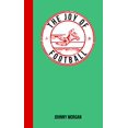 thumbnail image 1 of The Joy of Football : For Those Who Love the Beautiful Game (Hardcover), 1 of 1