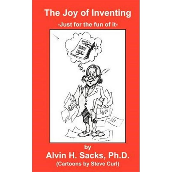 The Joy of Inventing (Paperback)