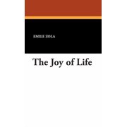 The Joy of Life, Hardcover