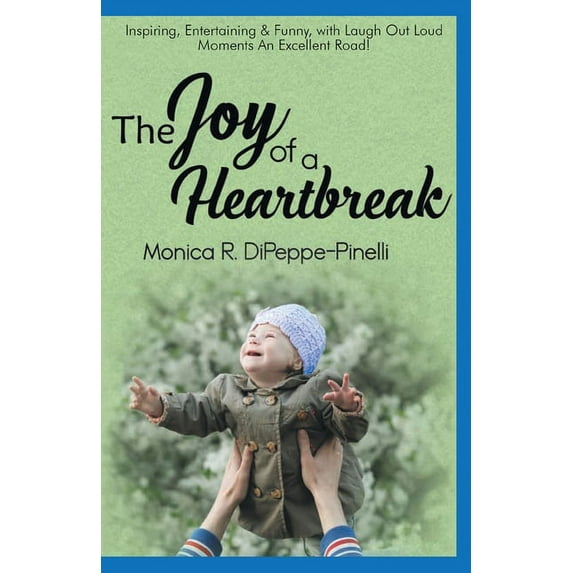 The Joy of a Heartbreak (Paperback)