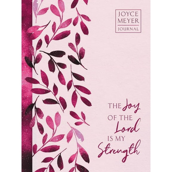 The Joy of the Lord Is My Strength, (Hardcover)