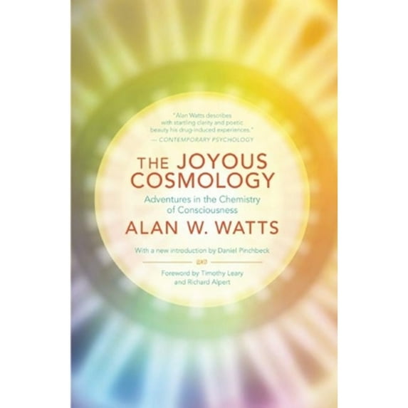 Pre-Owned The Joyous Cosmology: Adventures in the Chemistry of Consciousness (Paperback) 1608682048 9781608682041